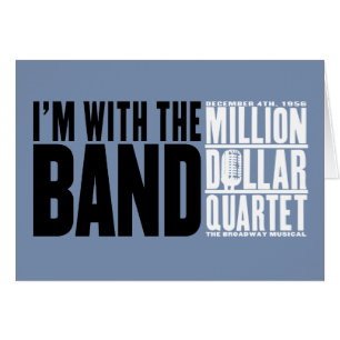Million de quartet du dollar "je suis avec la
