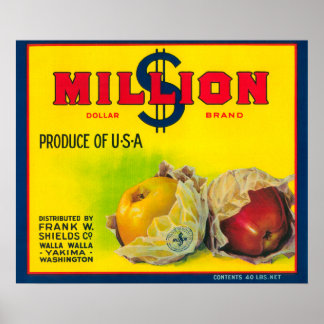 Million Dollar Apple Label - Walla Walla, WA Poster