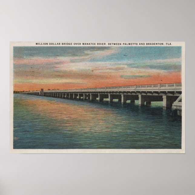 Million Dollar Bridge over Manatee River, Poster (Front)