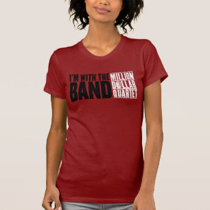 Million Dollar Quartet "I'm With the Band" T-Shirt