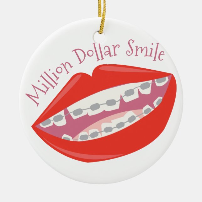 Million Dollar Smile Ceramic Ornament (Front)