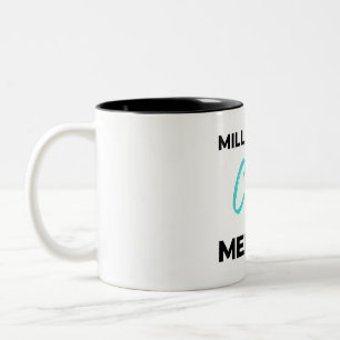 Millionaire Club Member 2 Two-Tone Coffee Mug