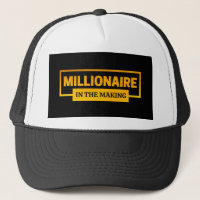 MILLIONAIRE IN THE MAKING