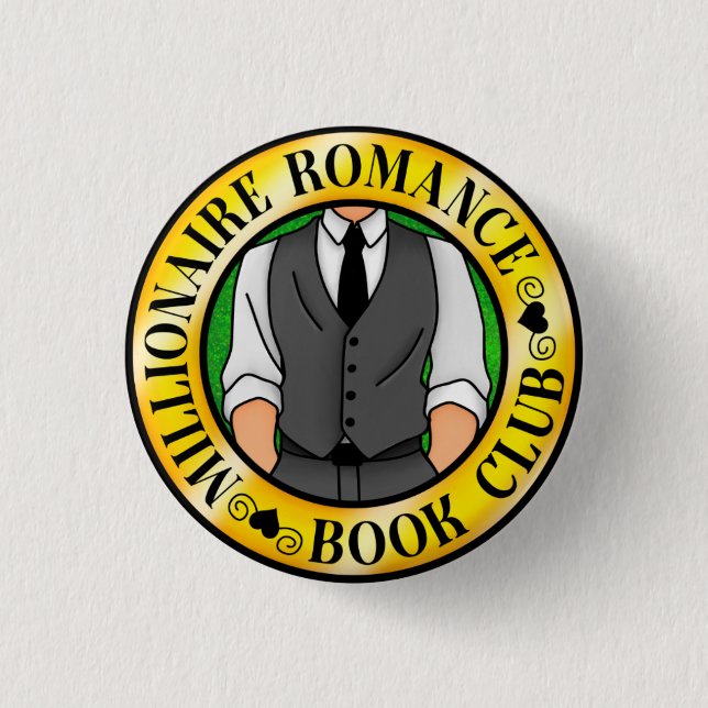 Millionaire Romance Book Club Badge 1 Inch Round Button (Front)