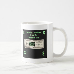 Millionnaire Mindset Gig Mug