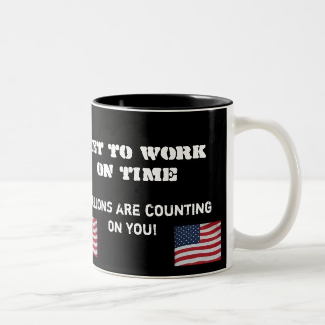 MILLIONS ARE COUNTING ON YOU! 11 OZ. MUG (Right)