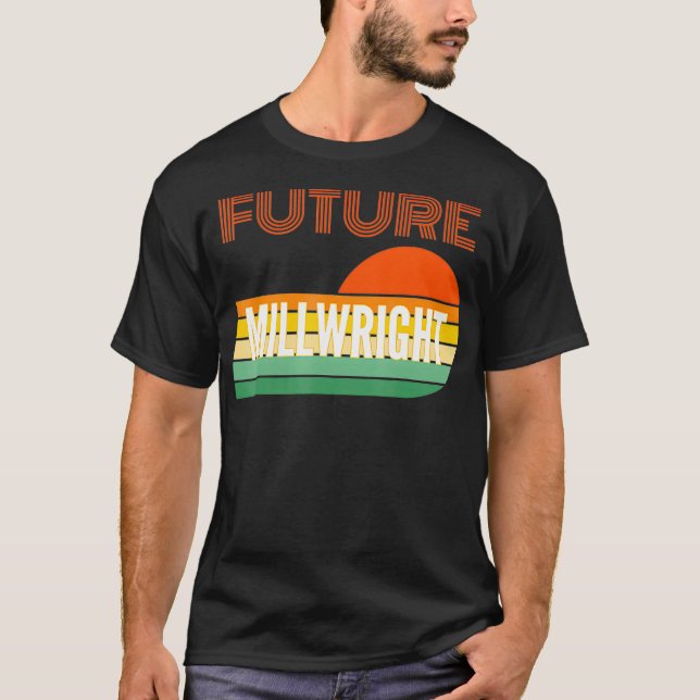 Millwright Gifts Future Millwright  T-Shirt (Front)