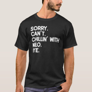 MILO First Name Funny Personalized Named Friend Of T-Shirt