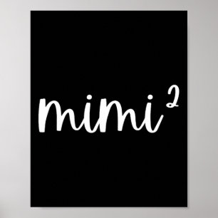 Mimi2 Mimi Squared Times Two Twins 2nd Power New S Poster