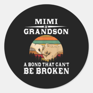 Mimi And Grandson A Bond That Can't Be Broken Classic Round Sticker