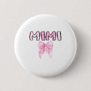 Mimi Birthday Girl Matching Coquette Nk Bow  2 Inch Round Button