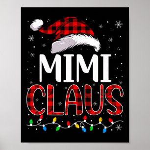 Mimi Claus Christmas Lights Matching Family Xmas P Poster