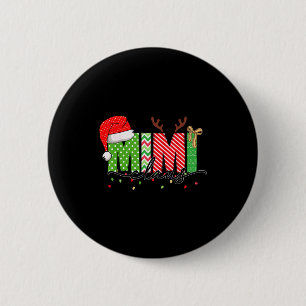 Mimi Claus Christmas Lights Pajama Family Matching 2 Inch Round Button
