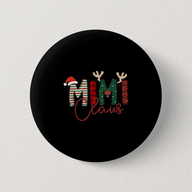 Mimi Claus Christmas Santa Hat Reindeer Grandma Gr 2 Inch Round Button (Front)