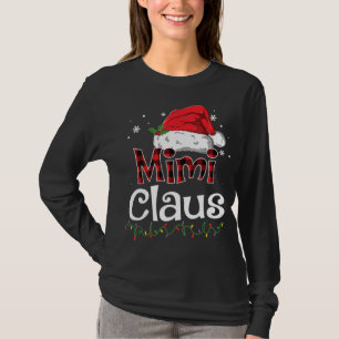 Mimi Claus Santa Hat Red Plaid Buffalo Christmas P T-Shirt