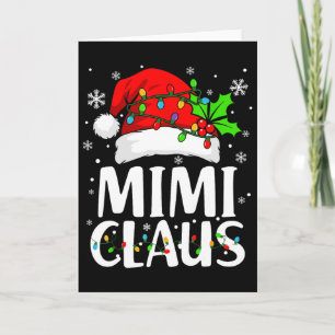 Mimi Claus Shirt Christmas Lights Pajama Family Ma Card