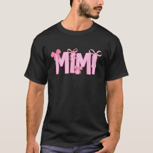 Mimi Coquette Bow Pink Aesthetic Mother s Day Mimi T-Shirt