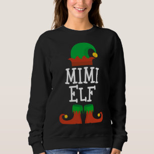 Mimi Elf Christmas Matching Family Funny Pajama Pj Sweatshirt