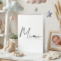 Mimi EST Year Announcement Elegant Script Design