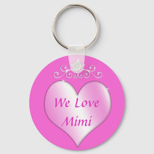 Mimi Grandmother Gifts We Love Mimi Keychain (Front)