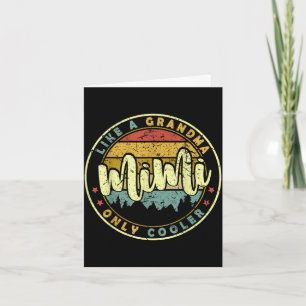 Mimi like a grandma only cooler cute mothers day card