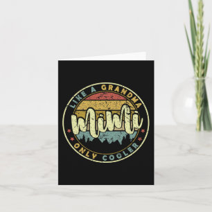 Mimi Like A Grandma Only Cooler Cute Mothers Day  Card