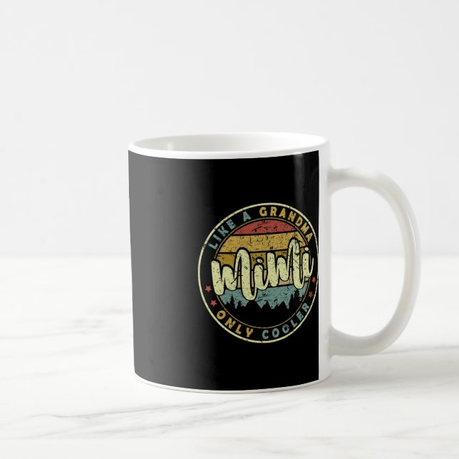 Mimi Like A Grandma Only Cooler Cute Mothers Day  Coffee Mug (Right)
