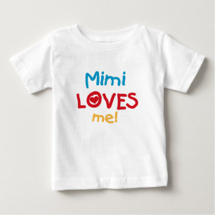 Mimi Loves Me T-shirts and Gifts