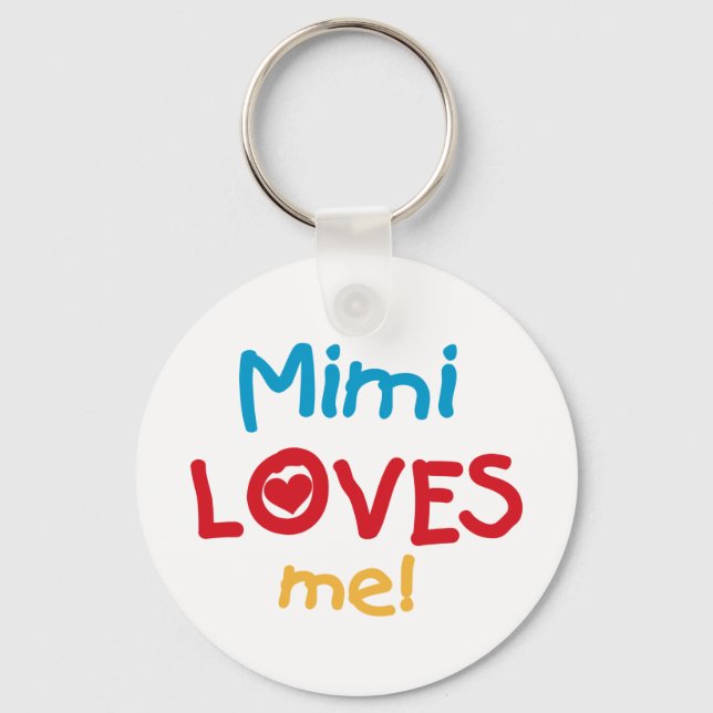 Mimi Loves Me T-shirts and Gifts Keychain (Front)