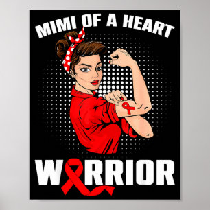 Mimi Of A Heart Warrior Heart Disease Messy Bun Ma Poster