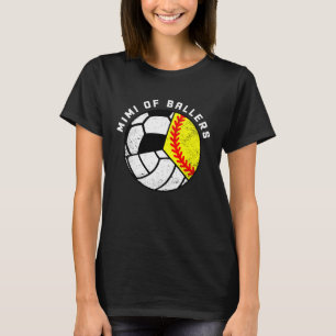 Mimi Of Ballers Softball Volleyball Soccer Mimi T-Shirt