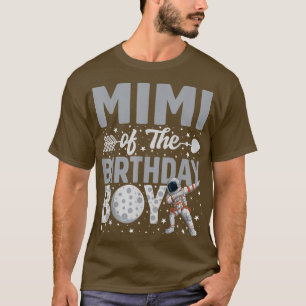 Mimi Of The Birthday Astronaut Boy Space Theme Bda T-Shirt