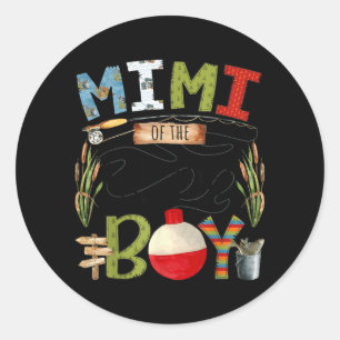 Mimi of The Birthday Boy Fishing Lover Family Classic Round Sticker