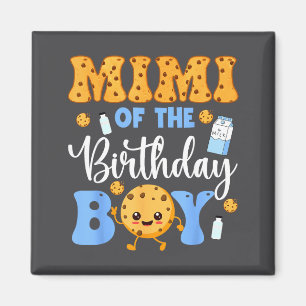 Mimi Of The Birthday Boy Funny Milk And Cookies Pa Magnet
