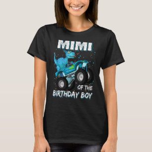 Mimi Of The Birthday Boy Trex Dinosaur Monster Tr T-Shirt