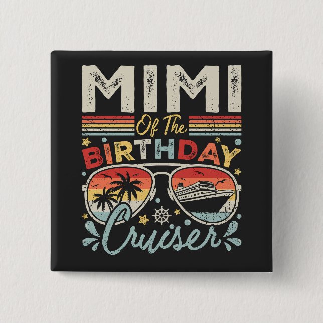 Mimi of the Birthday Cruiser Vacation Square 2 Inch Square Button (Front)