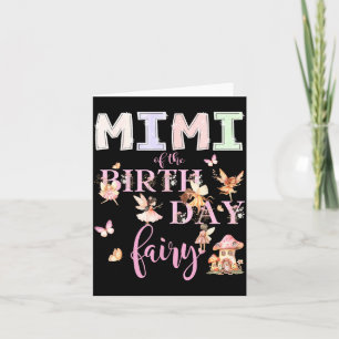 Mimi Of The Birthday Fairy Birthday Girl Magical F Card