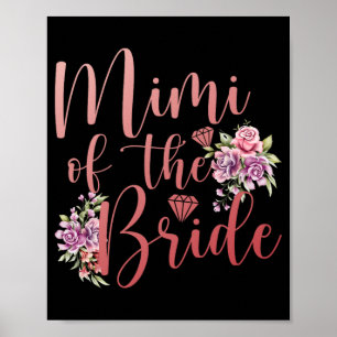 Mimi Of The Bride Mimi Proud Bride's Mimi Poster