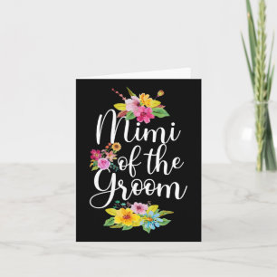 Mimi Of The Groom Mimi Flowers Groom's Mimi Card