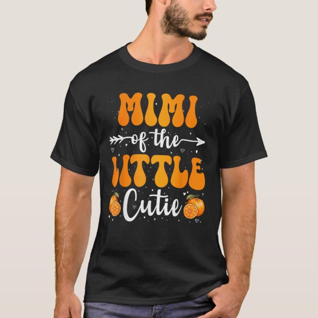 Mimi Of The Little Cutie Orange Clementine Birthda T-Shirt (Front)