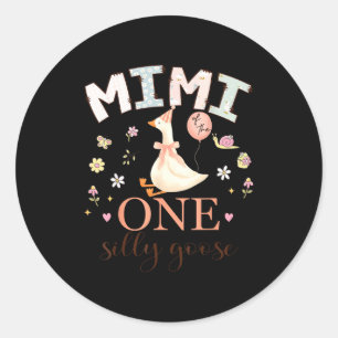 Mimi One Silly Goose 1st Classic Round Sticker
