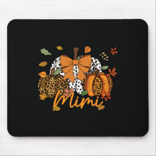 Mimi Thanksgiving Leopard Pumpkin Coquette Bow Mom Mouse Pad