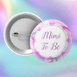 Mimi To Be Baby Shower Pink & Purple    2 Inch Round Button<br><div class="desc">Mimi To Be Baby Shower Pretty Pink,  purple and mint green Marble and bow & purple text Button.</div>