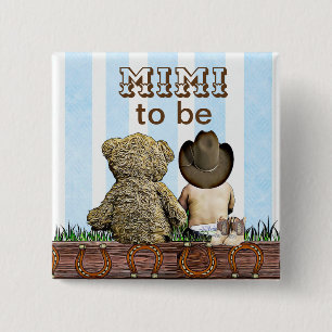 Mimi To Be Lil' Cowboy and Teddy Bear Baby Shower 2 Inch Square Button