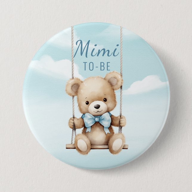 Mimi To Be Teddy Bear Swing 3 Inch Round Button (Front)