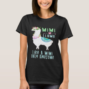 Mimillama Like A Mimi Only Awesome Mimi Llama T-Shirt