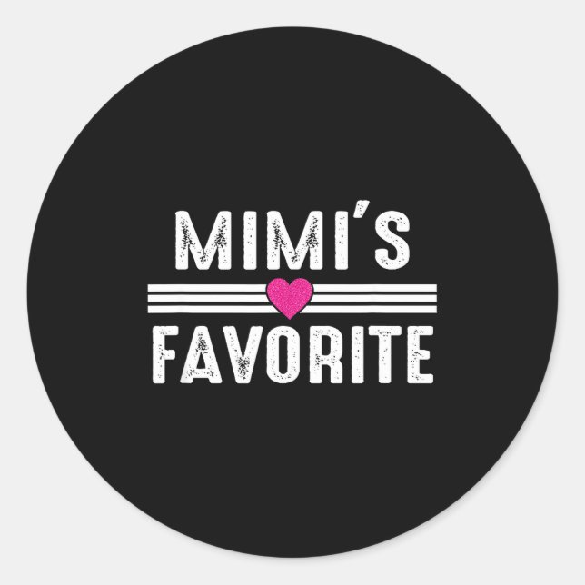 Mimi's Favorite  Classic Round Sticker (Front)