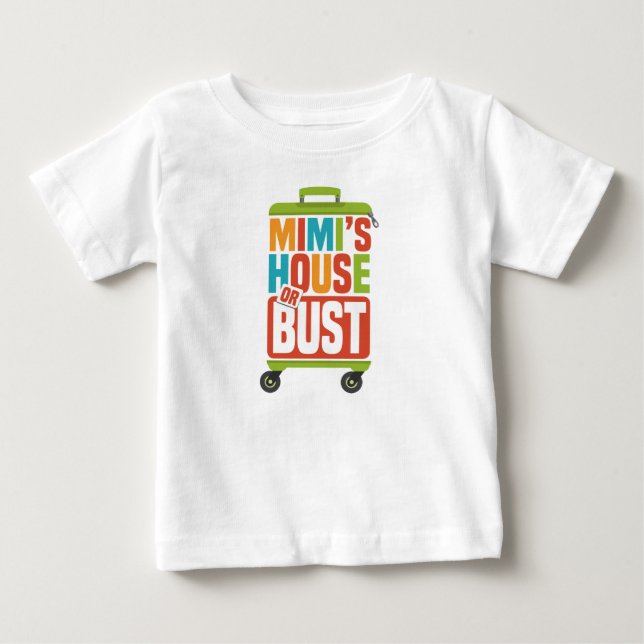 Mimi's House or BUST T-shirt (Front)