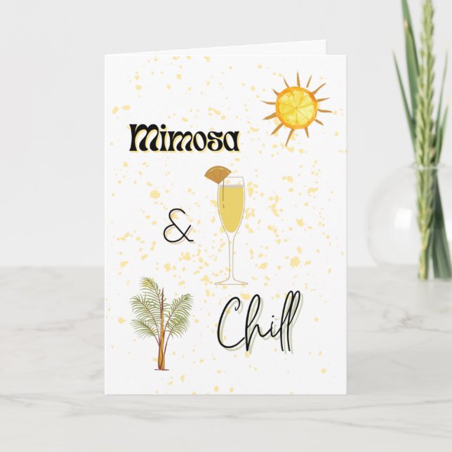 Mimosa & Chill Note Card (Front)