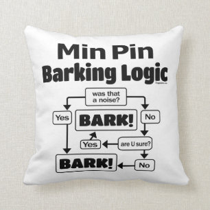 Min Pin Barking Logic Throw Pillow